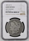 1893-CC Morgan Silver Dollar NGC Good Details Obverse Damage