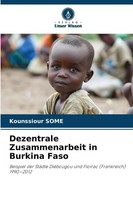 Kounssiour Some | Dezentrale Zusammenarbeit In Burkina Faso | Taschenbuch (2025)