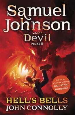 Hell's Bells | A Samuel Johnson Adventure: 2 | John Connolly | Englisch | Buch