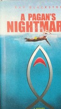 Ray Blackston A Pagan's Nightmare Hardcover Fiction Novel English Adults