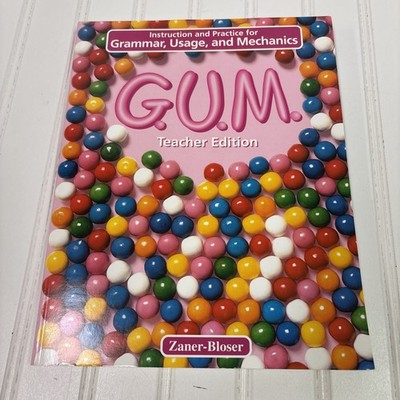 GUM: Instruction and Practice for Grammar, Usage, and Mechanics Level A Teacher
