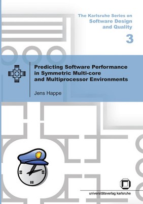 Predicting software performance in symmetric multi-core and multiprocessor...