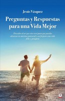 JesúS VáSquez | Preguntas Y Respuestas Para Una Vida Mejor | Taschenbuch (2021)