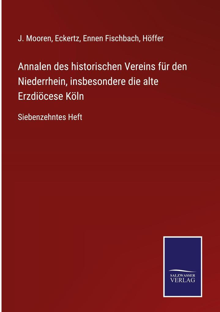 Thumbnail - Annalen Des Historischen Vereins Für Den Niederrhein, Insbesondere Die