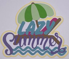 Summertime - Lazy Summer - Paper Piecing Scrapbook Embellishment Die Cuts