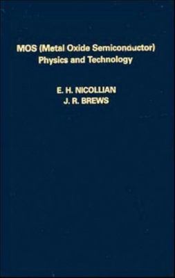 MOS (Metal Oxide Semiconductor) Physics and Technology