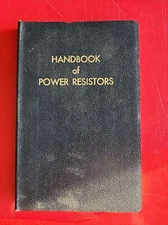 Handbook of Power Resistors ward leonard electric 3rd ed sc vintage 1959