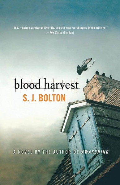 S. J. Bolton | Blood Harvest | Taschenbuch | Englisch (2011) | Ean 9780312573553-image