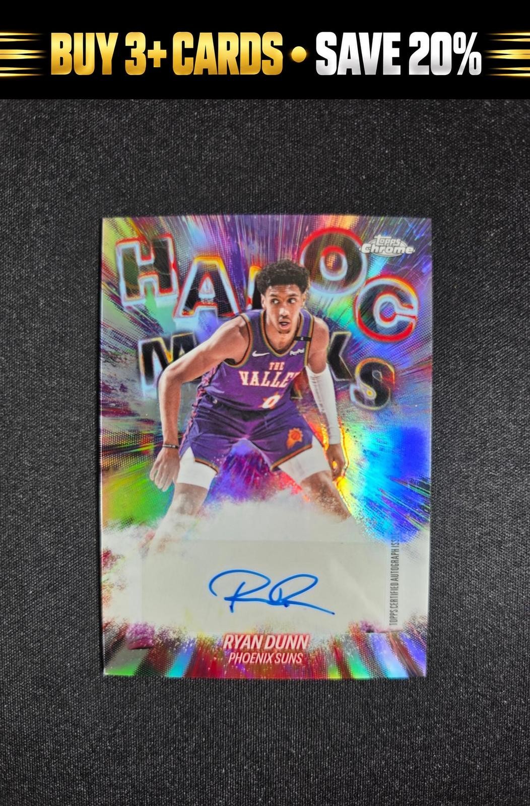 2025-26 Topps Chrome Update Ryan Dunn #HM-RDU Havoc Marks Refractor AU Suns