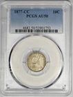 1877-CC SEATED LIBERTY DIME ~ PCGS AU50