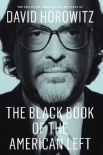 The Black Book of the American Left : The Collected Conservative