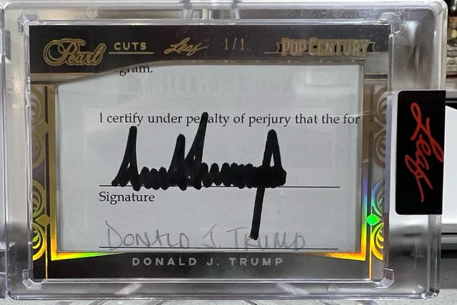 DONALD J. TRUMP 2025 Leaf Pop Century PEARL Cut Autograph GOLD 1/1 One of One