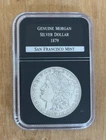 1879 Genuine Morgan Silver Dollar