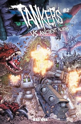 TANKERS VS ANCIENT ALIENS #2 VARIANT CVR C JUAN JOSE RYP VARIANT PREORDER 17.07.