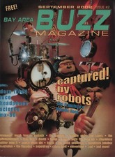 Bay Area Buzz #2 Bob Dora Flood Luce Headphone Science Mx-80 Captured! by Robots