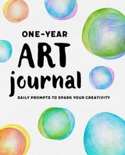 One-Year Art Journal: Daily Prompts to Spark Your Creativity, Pérez, Liliana, 97