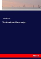 Anonymous | The Hamilton Manuscripts | Taschenbuch | Englisch (2017) | 292 S.