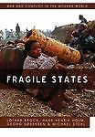 Fragile States by Brock, Lothar, Holm, Hans-Henrik, Sorenson, Georg, Stohl, Mic