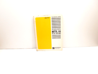 #ad Motorola Digital Integrated Circuits MTTL III 3 MC3100 3000 Technical Data 1971 $18.99