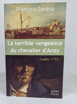 Die schreckliche Rache des Ritters von Anzy | Franz Ceresa | Sehr guter Zustand