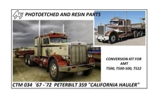 CTM 034 1/25  Peterbilt 359 California Hauler  PE & Resin Conversion Kit For AMT