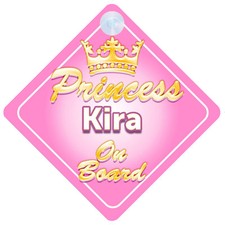 Crown Princess Kira On Board Personalised Baby Girl Car Sign