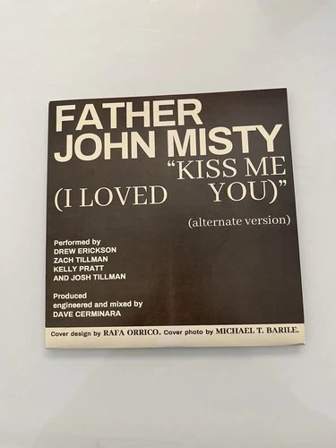Father John Misty John Cruz Kiss Me (I Loved You) 7” Vinyl Record - New