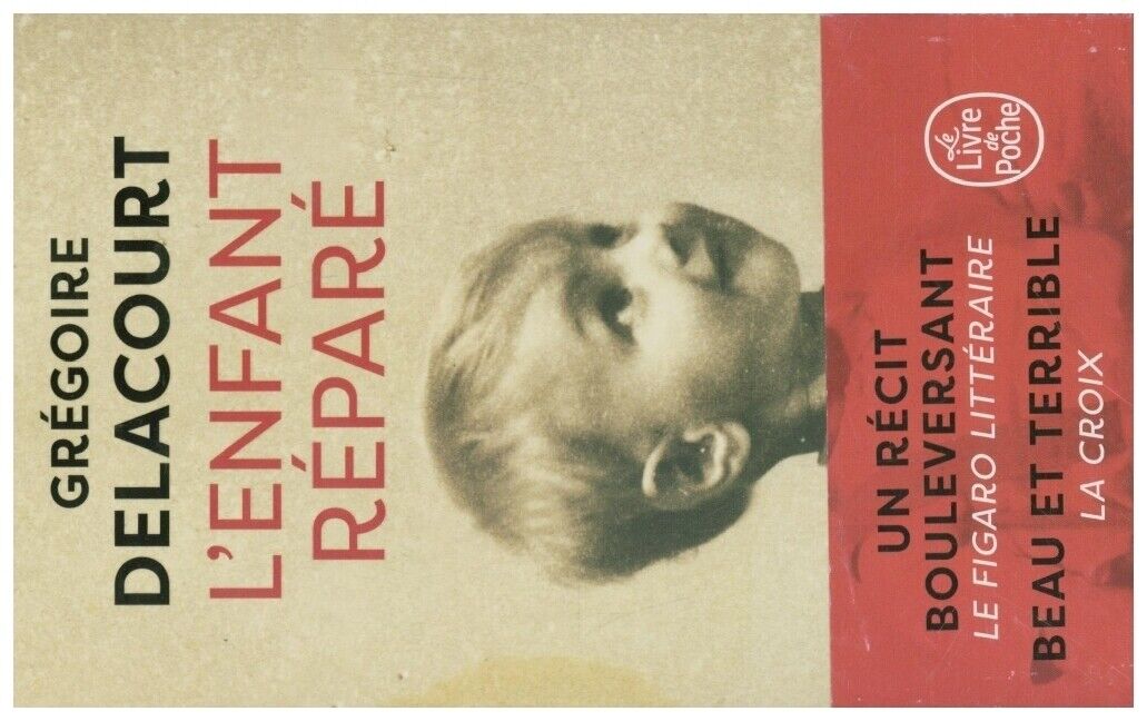 Thumbnail - Grégoire Delacourt | L'enfant Réparé | Taschenbuch | Französisch