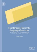 Spontaneous Play In The Language Classroom David Hann
