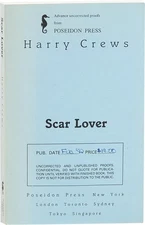 Harry Crews-SCAR LOVER-1992-1ST/1ST EDITION-UNCORRECTED PROOF COPY-VERY GOOD+