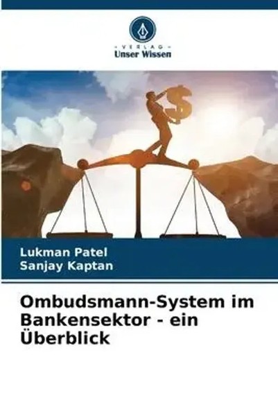 Lukman Patel (U. A.) | Ombudsmann-System Im Bankensektor - Ein ÜBerblick | Buch-image
