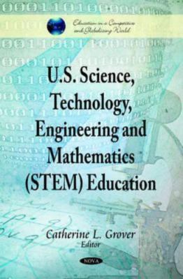 U.s. Science, Technology, Engineering and Mathematics Stem Education, Hardcov...