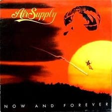 AIR SUPPLY "NOW AND FOREVER" PREMIUM QUALITY USED LP (NM/NM)