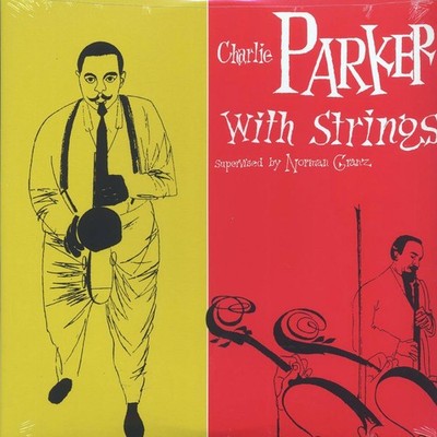 Charlie Parker - Charlie Parker With Strings (180g) [New Vinyl]