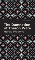 Harold Frederic | The Damnation Of Theron Ware | Buch | Englisch (2021)