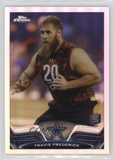 2013 Topps Chrome Refractor Travis Frederick #157 04at