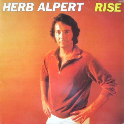 * Herb Alpert - Rise 12'' Vinyl UK 1985 ! NEU OVP NOCH EINGESCHWEIẞT NEW SEALED !