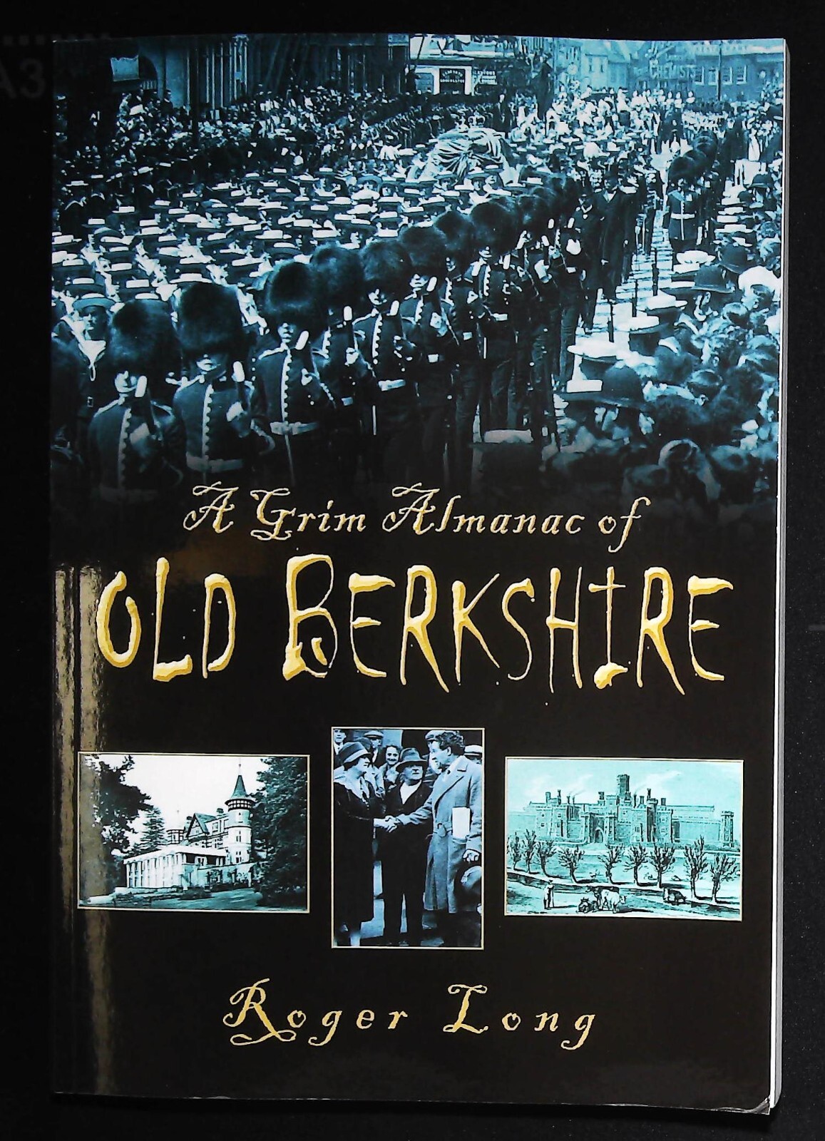 OLD BERKSHIRE GRIM ALMANAC History Book New Softcover Ghastly Tales Crimes Ghost