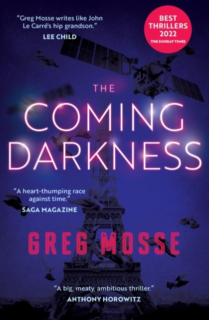 The Coming Darkness by Greg Mosse (Paperback Book)