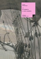 El Renuevo Y Otros Cuentos Carlos Montenegro Taschenbuch Kartoniert / Broschiert