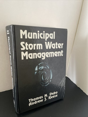 #ad Municipal Storm Water Management by Thomas N. Debo and Andrew J. Reese 1995... $15.00