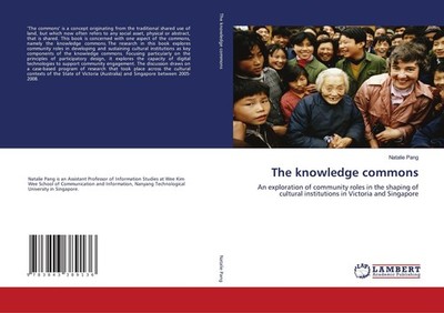 The knowledge commons Natalie Pang
