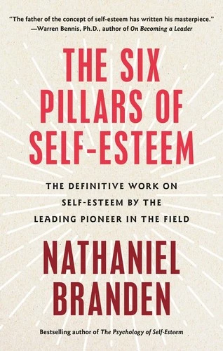 Six Pillars of Self-Esteem: The Def..., Nathaniel Brand - product listing photo