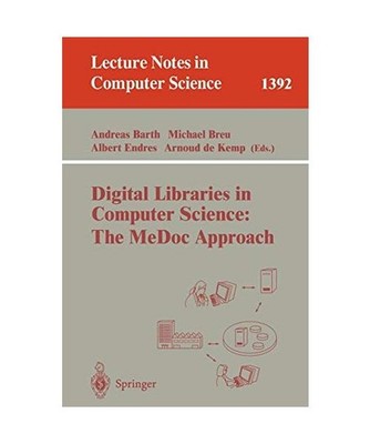 Digital Libraries in Computer Science: The MeDoc Approach