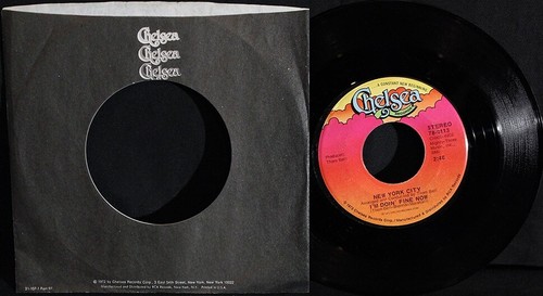 New York City-I'm Doin' Fine Now-Chelsea 78-0113-Vintage '73 Pop-Rock 45-Sleeve!