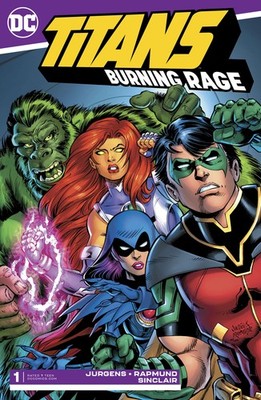 TITANS BURNING RAGE #1 DC COMICS