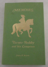 Memoirs: Turner Ashby and his Compeers by James B. Avirett (1987 Reprint)