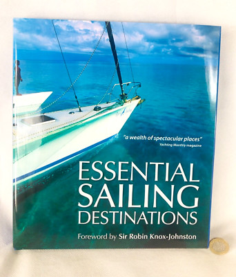 Book Essential Sailing Destinations AA New Robin Knox Johnston RRP £20
