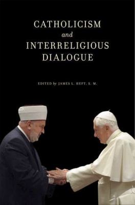 Catholicism and Interreligious Dialogue, , Very Good Book