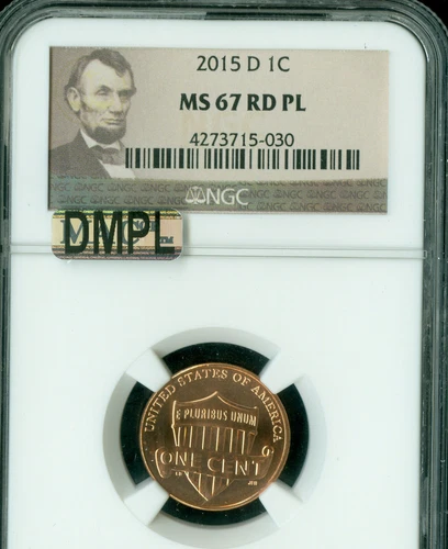 2015 D LINCOLN CENT SHIELD NGC MS67 PL RED MAC DMPL FINEST GRADE .